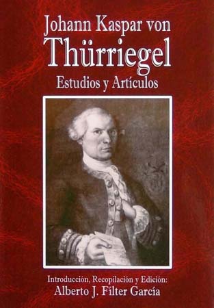 Johann Kaspar von Thürriegel. Estudios y Artículos